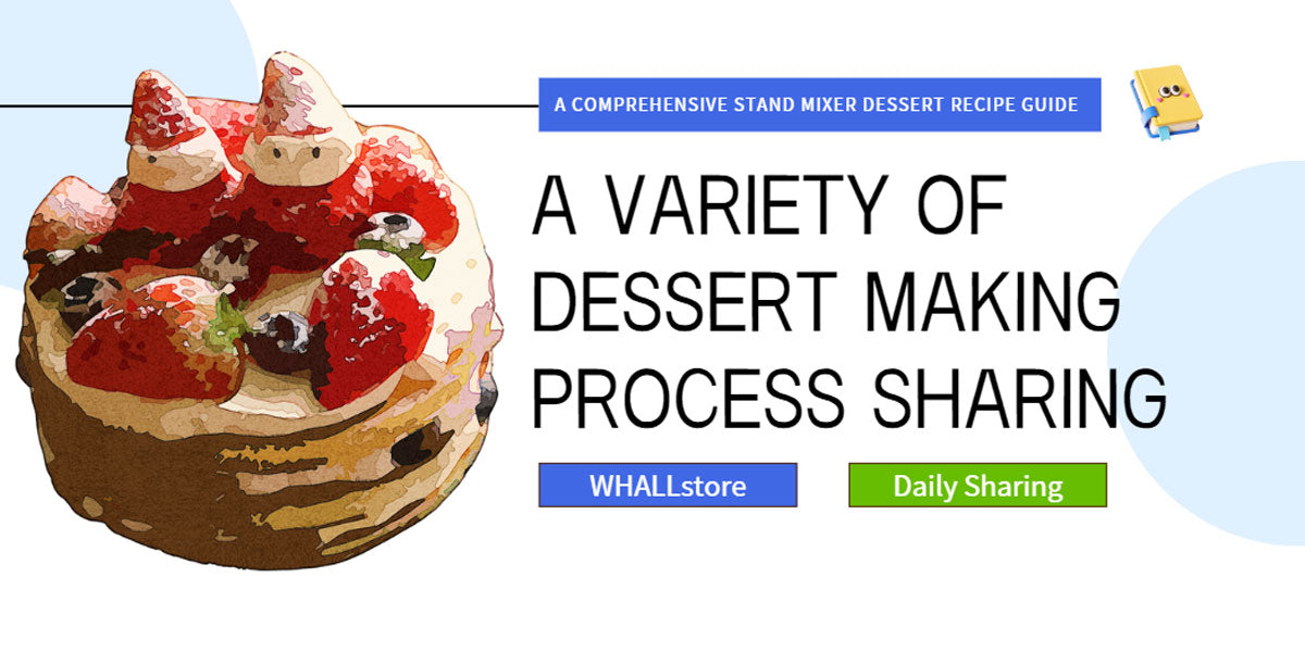 Enjoy Baking with Ease: A Comprehensive Stand Mixer Dessert Recipe Guide